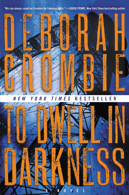 To Dwell in Darkness: A Novel