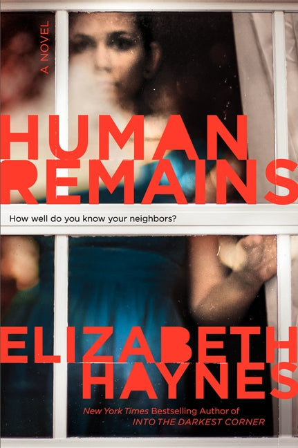 Human Remains: A Novel