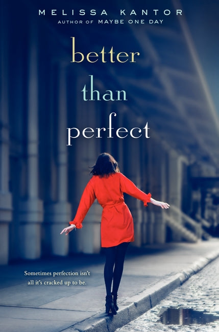 Better Than Perfect