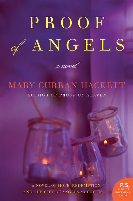 Proof of Angels: A Novel
