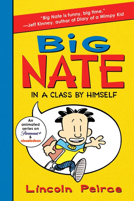 Big Nate: In a Class by Himself