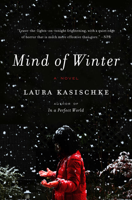 Mind of Winter: A Novel