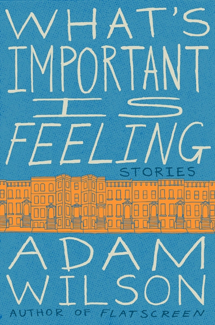 What's Important Is Feeling