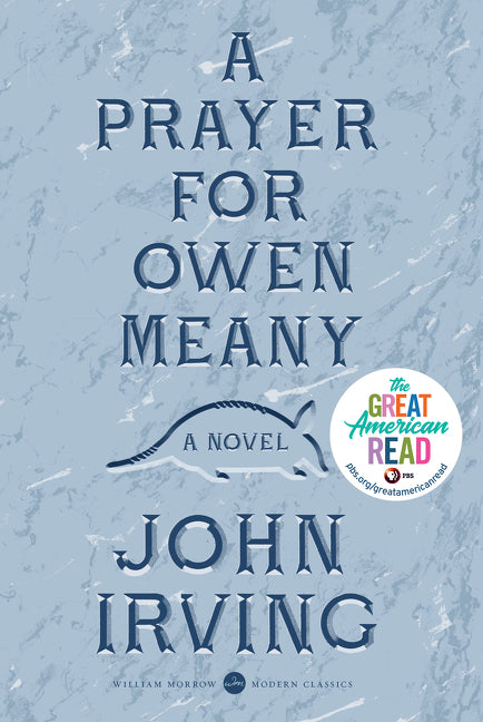 A Prayer for Owen Meany: Deluxe Modern Classic