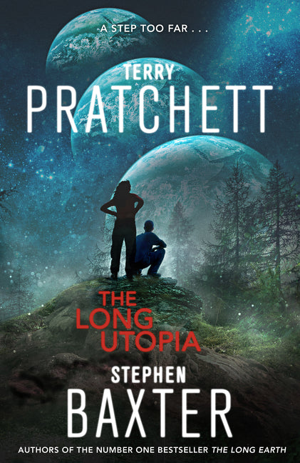 The Long Utopia: A Novel