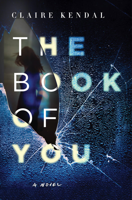 The Book of You: A Novel