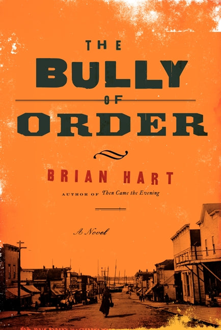 The Bully of Order