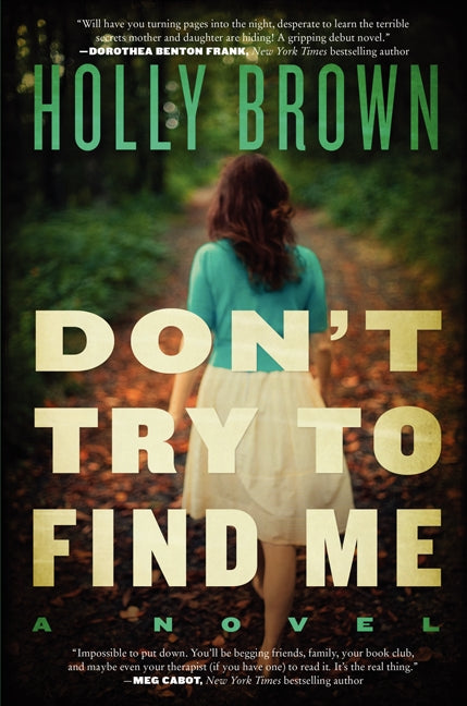 Don't Try To Find Me