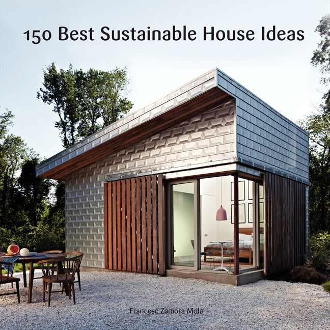 150 Best Sustainable House Ideas