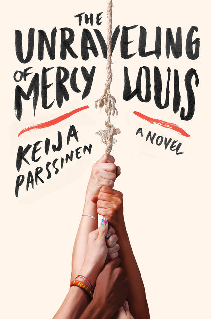 The Unraveling of Mercy Louis