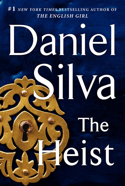 The Heist: A Novel