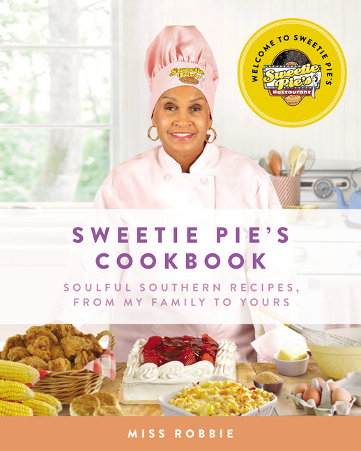 Sweetie Pie's Cookbook