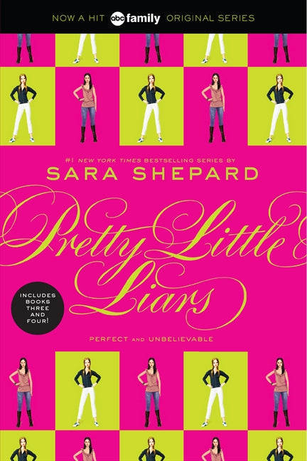 Pretty Little Liars Bind-up #2: Perfect and Unbelievable