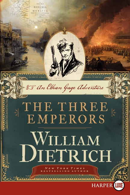 The Three Emperors: An Ethan Gage Adventure