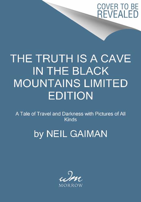 The Truth Is a Cave in the Black Mountains Limited Edition