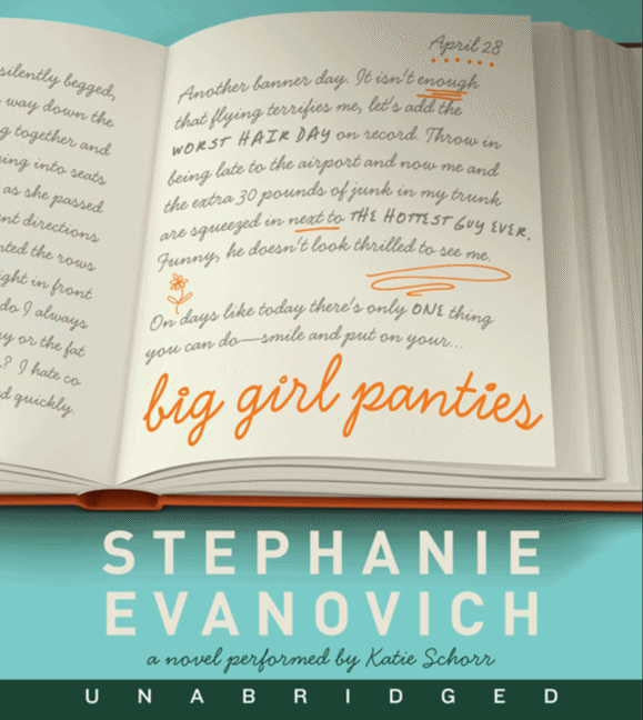 Big Girl Panties: A Novel