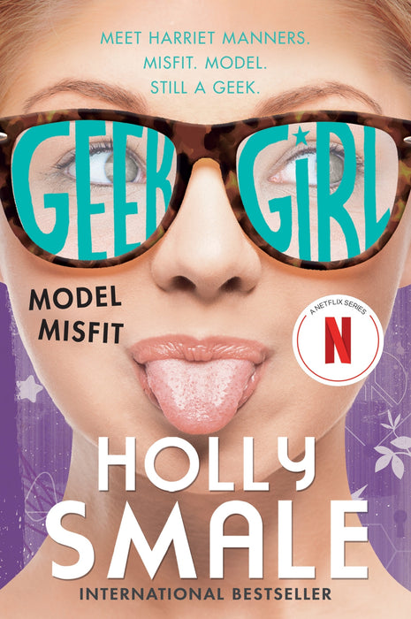 Geek Girl: Model Misfit