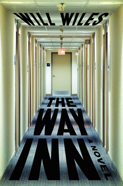 The Way Inn: A Novel