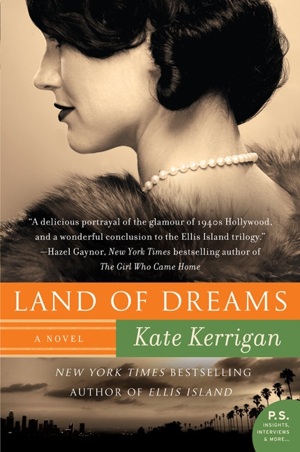 Land of Dreams: A Novel