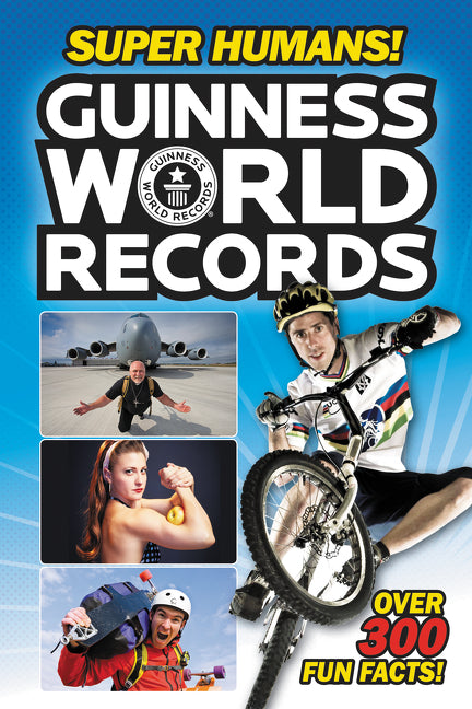 Guinness World Records: Super Humans!