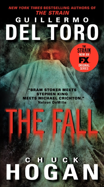The Fall TV Tie-in Edition: Book Two of the Strain Trilogy