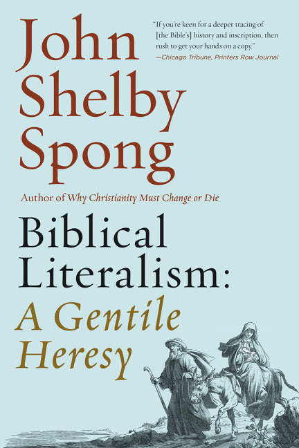 Biblical Literalism: A Gentile Heresy