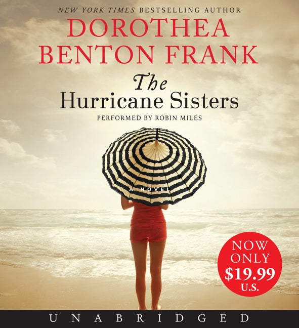 The Hurricane Sisters: A Novel