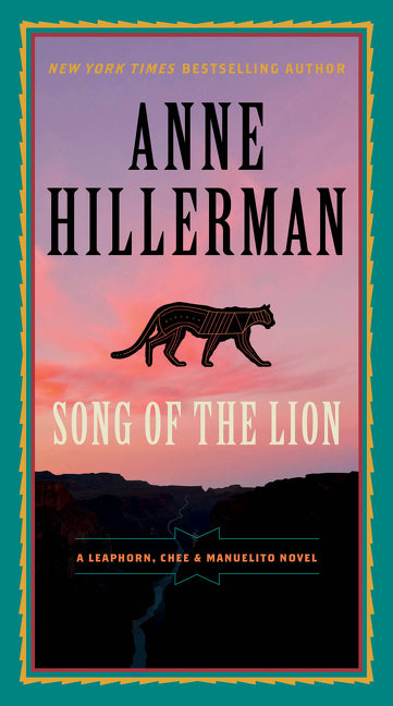 Song of the Lion: A Leaphorn, Chee & Manuelito Novel