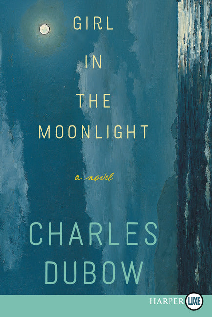 Girl in the Moonlight: A Novel