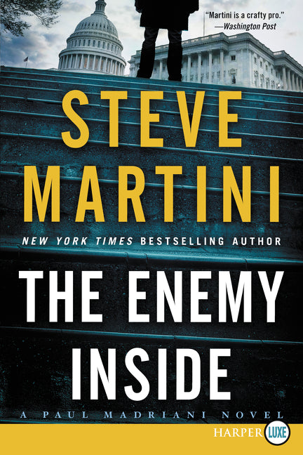 The Enemy Inside: A Paul Madriani Novel
