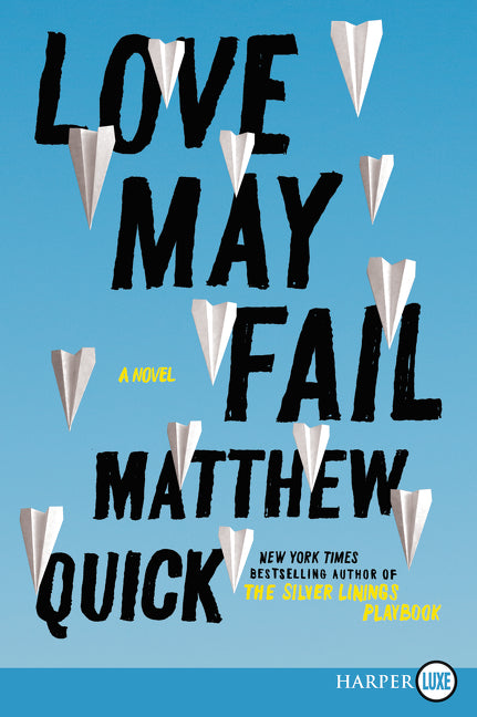 Love May Fail