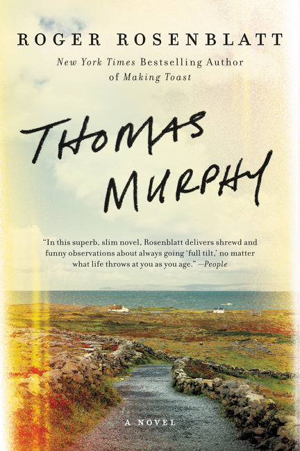 Thomas Murphy: A Novel