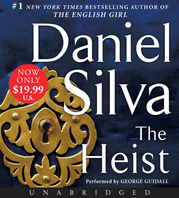 The Heist: A Novel