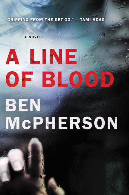 A Line of Blood: A Novel