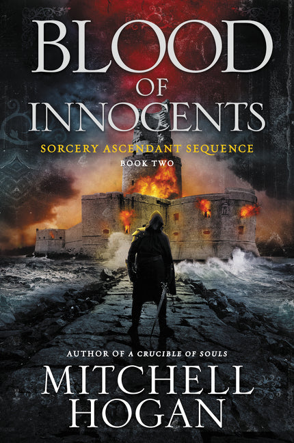 Blood of Innocents: Book Two of the Sorcery Ascendant Sequence