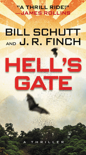 Hell's Gate: A Thriller