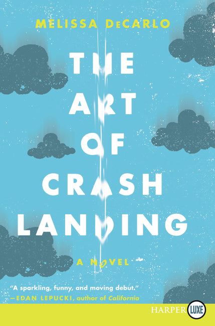 The Art of Crash Landing