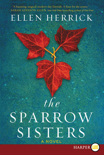 The Sparrow Sisters: A Novel