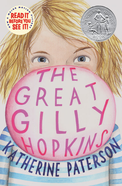 The Great Gilly Hopkins: A Newbery Honor Award Winner