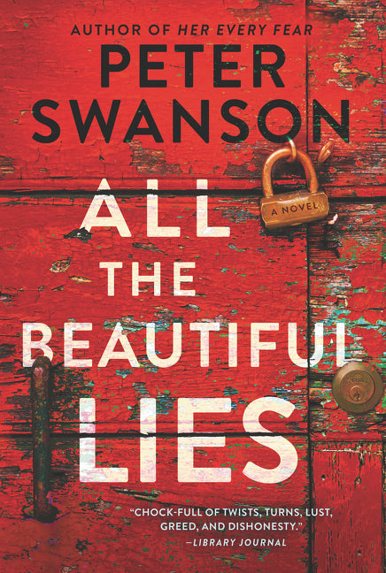 All the Beautiful Lies: A Novel