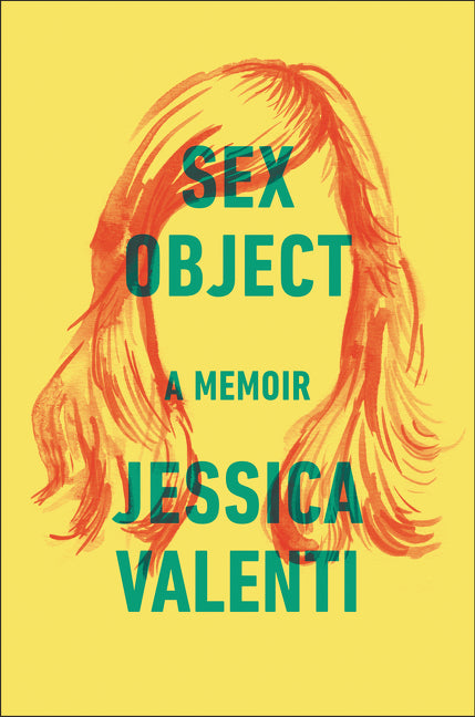 Sex Object: A Memoir