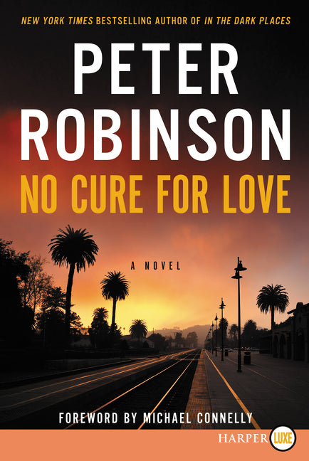 No Cure for Love: A Novel