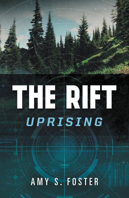 The Rift Uprising: The Rift Uprising Trilogy, Book 1