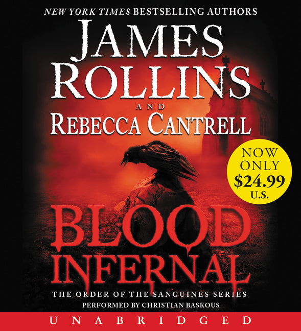 Blood Infernal: The Order of the Sanguines Series