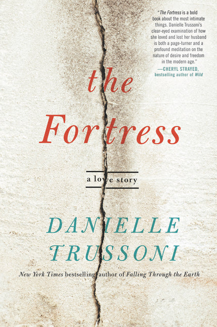 The Fortress: A Love Story