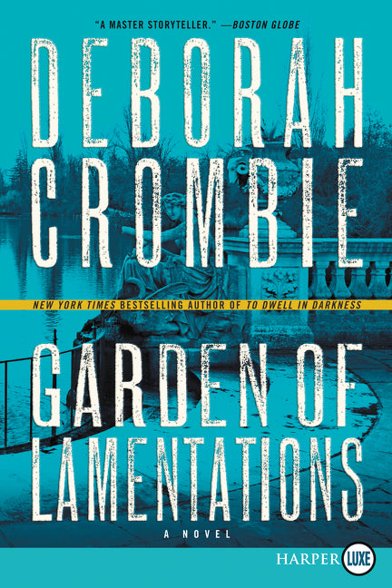 Garden of Lamentations: A Novel