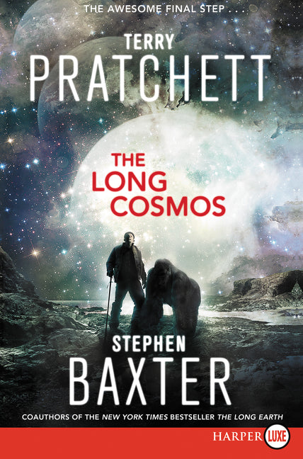 The Long Cosmos: A Novel