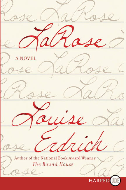 LaRose: A Novel