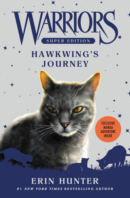 Warriors Super Edition: Hawkwing's Journey