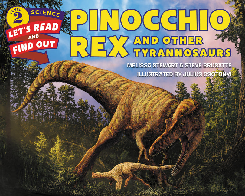 Pinocchio Rex and Other Tyrannosaurs